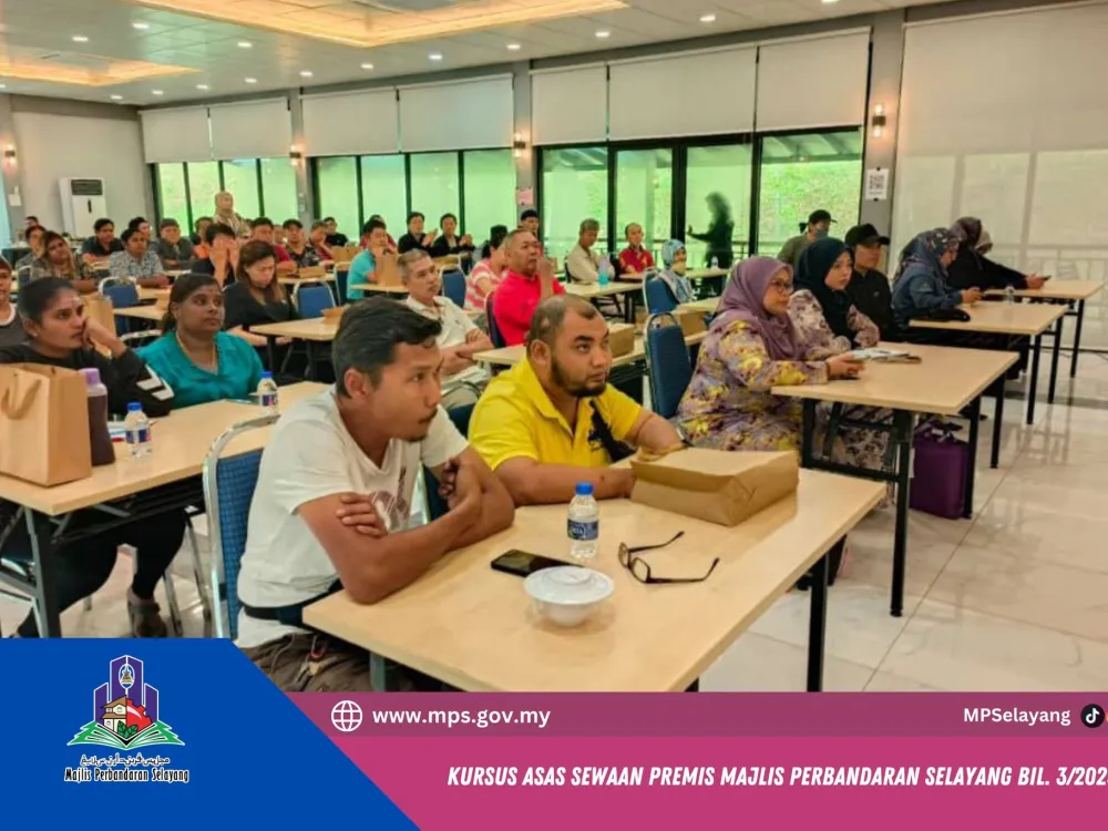 KURSUS ASAS SEWAAN PREMIS MAJLIS PERBANDARAN SELAYANG BIL. 3-2025