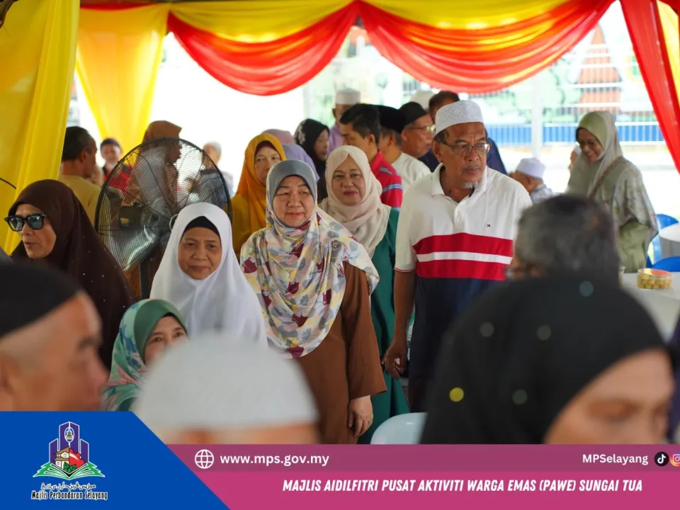 MAJLIS JALINAN AIDILFITRI PUSAT AKTIVITI WARGA EMAS (PAWE) SG. TUA