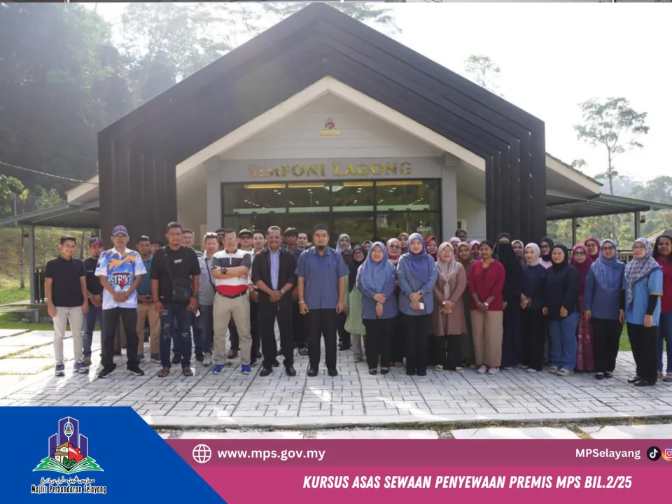 KURSUS ASAS SEWAAN PREMIS MAJLIS PERBANDARAN SELAYANG BIL.2-2025